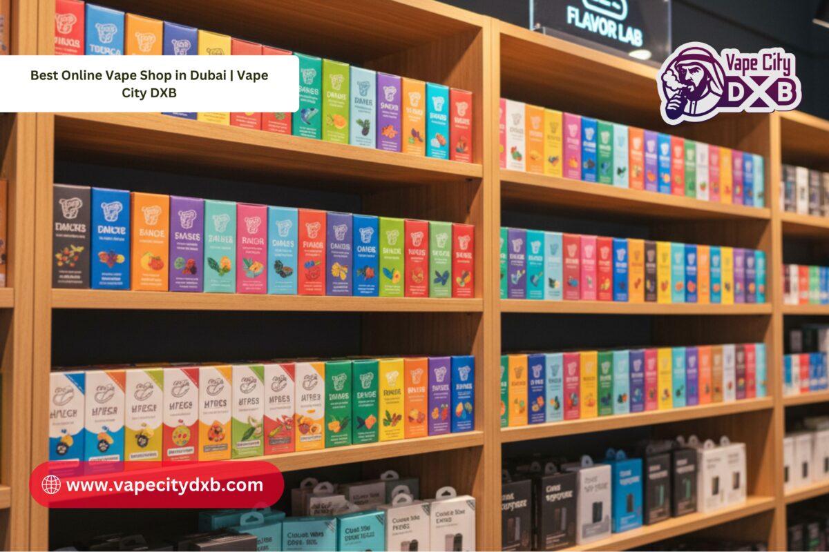 Best Online Vape Shop in Dubai – Why Vape City DXB is #1 Choice